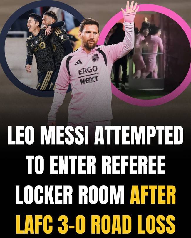 손흥민에게 지고 분노 폭발한 메시, 경기 후 심판실 난입?